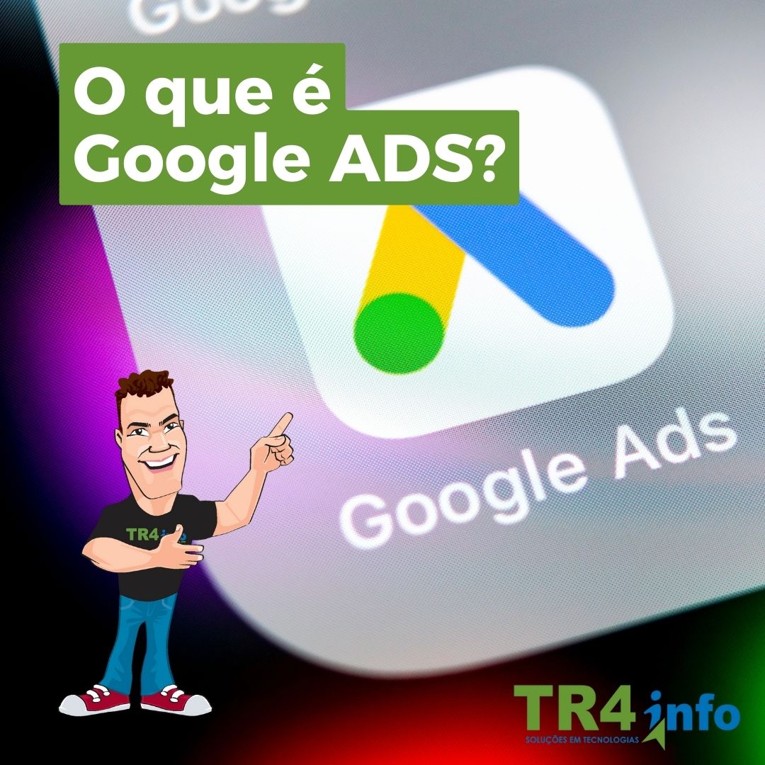 O que é Google ADS?